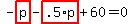 -highlight_red%28+p+%29-highlight_red%28+.5%2Ap+%29%2B60=0