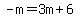-m=3m%2B6