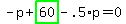 -p%2Bhighlight_green%28+60+%29-.5%2Ap=0