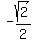 -sqrt(2)/2
