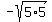 -sqrt%285%2A5%29