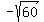 -sqrt%2860%29