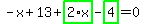 -x%2B13%2Bhighlight_green%28+2%2Ax+%29-highlight_green%28+4+%29=0