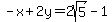 -x%2B2y=2sqrt%285%29-1
