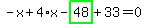 -x%2B4%2Ax-highlight_green%28+48+%29%2B33=0