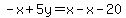 -x%2B5y=x-x-20