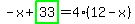 -x%2Bhighlight_green%28+33+%29=4%2A%2812-x%29