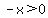 -x%3E0