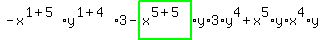 -x%5E%281%2B5%29%2Ay%5E%281%2B4%29%2A3-highlight_green%28+x%5E%285%2B5%29+%29%2Ay%2A3%2Ay%5E4%2Bx%5E5%2Ay%2Ax%5E4%2Ay