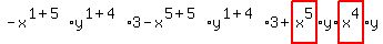 -x%5E%281%2B5%29%2Ay%5E%281%2B4%29%2A3-x%5E%285%2B5%29%2Ay%5E%281%2B4%29%2A3%2Bhighlight_red%28+x%5E5+%29%2Ay%2Ahighlight_red%28+x%5E4+%29%2Ay