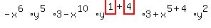-x%5E%286%29%2Ay%5E%285%29%2A3-x%5E%2810%29%2Ay%5E%28highlight_red%28+1+%29%2Bhighlight_red%28+4+%29%29%2A3%2Bx%5E%285%2B4%29%2Ay%5E2