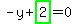 -y%2Bhighlight_green%28+2+%29=0
