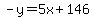-y+=+5x+%2B+146
