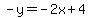 -y=-2x+4