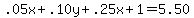 .05x%2B.10y%2B.25x%2B1=5.50