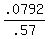 .0792/.57