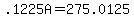 .1225A = 275.0125