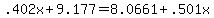 .402x + 9.177 = 8.0661 + .501x