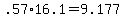 .57*16.1 = 9.177