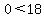 0%3C18