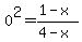 0%5E2+=++%281-x%29%2F%284-x%29+