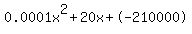 0.0001x%5E2%2B20x%2B-210000