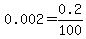 0.002=0.2/100
