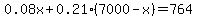 0.08x%2B0.21%287000-x%29=764