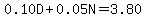 0.10D+0.05N=3.80