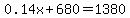 0.14x+%2B+680+=+1380
