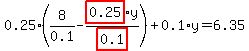 0.25%2A%288%2F0.1-highlight_red%28+0.25+%29%2Ay%2Fhighlight_red%28+0.1+%29%29%2B0.1%2Ay=6.35