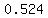 0.524