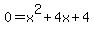 0=x%5E2%2B4x%2B4