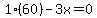 1%2860%29-3x=0