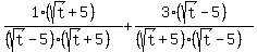 1%28sqrt%28t%29+%2B+5%29%2F%28%28sqrt%28t%29+-+5%29%28sqrt%28t%29+%2B+5%29%29+%2B+3%28sqrt%28t%29+-+5%29%2F%28%28sqrt%28t%29+%2B+5%29%28sqrt%28t%29+-+5%29%29