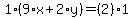 1%2A%289%2Ax%2B2%2Ay%29=%282%29%2A1