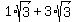 1%2Asqrt%283%29+%2B+3%2Asqrt%283%29