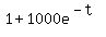1%2B1000e%5E%28-t%29