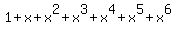 1%2Bx%2Bx%5E2%2Bx%5E3%2Bx%5E4%2Bx%5E5%2Bx%5E6