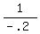 1%2F%28-.2%29