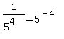 1%2F%285%5E4%29+=+5%5E%28-4%29