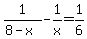 1%2F%288-x%29-1%2Fx=1%2F6