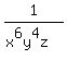 1/(x^6y^4z)