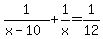 1%2F%28x-10%29%2B1%2Fx=1%2F12