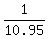 1/10.95