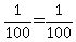 1%2F100+=+1%2F100