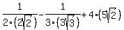 1%2F2%282sqrt%282%29%29-1%2F3%283sqrt%283%29%29%2B4%285sqrt%282%29%29