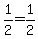 1%2F2=1%2F2
