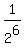 1%2F2%5E6