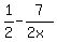 1%2F2-7%2F%282x%29